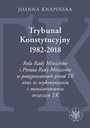 КОНСТИТУЦИОННЫЙ ТРИБУНАЛ 1982-2018 гг. РОЛЬ СОВЕТА...