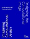 ПРОЕКТИРОВАНИЕ ВЫЧИСЛИТЕЛЬНОГО ИЗОБРАЖЕНИЯ IMAGIN - Даниэль Кардос Ллах [КНИГА]
