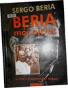 BERIA MÓJ OJCIEC Autor Sergo Beria