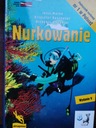 Nurkowanie Jerzy Macke Krzysztof Kuszewski Grzegorz Zieleniec
