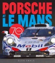 Porsche at Le Mans: 70 Years (2021) Glen Smale