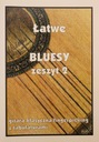 ŁATWE BLUESY Z.2 - gitara klasyczna/fingerpicking - M. Pawełek [KSIĄŻKA]