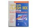 Базовый курс Macromedia flash MX - Б.Ундердал