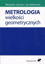 METROLOGIA WIELKOŚCI GEOMETRYCZNYCH JAKUBIEC