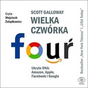 БОЛЬШАЯ ЧЕТВЕРКА. СКРЫТАЯ ДНК: AMAZON, APPLE, FACEBOOK И GOOGLE