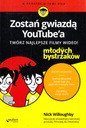 СТАНЬТЕ ЗВЕЗДОЙ YOUTUBE * НИК УИЛЛОБИ