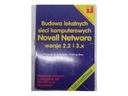 Построение локальных компьютерных сетей Novell NetWare