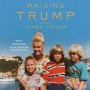 Воспитывая Трампа - Трамп, Ивана АУДИОКНИГА