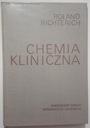 КЛИНИЧЕСКАЯ ХИМИЯ Роланд Рихтерих