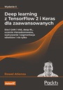 Глубокое обучение с помощью TensorFlow 2 и Keras для опытных пользователей.