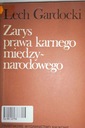 Очерк международного уголовного права - Гардоцкий