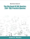 Мерфи, Индера Э. Большая книга SQL-запросов: более 250 практических запросов по SQL (S