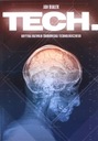 ТЕХ. КРИТИКА РАЗВИТИЯ ТЕХНОЛОГИЧЕСКОЙ СРЕДЫ - Ян Бялек [КНИГА]