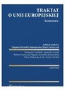 TRAKTAT O UNII EUROPEJSKIEJ. KOMENTARZ (KSIĄŻKA)