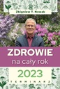 Здоровья на весь 2023 год. Расписание - З. Т. Новак