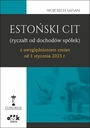 Эстонский CIT, включая изменения с 1 января 2023 г.