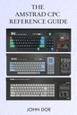 Справочное руководство Amstrad CPC Доу, Джон