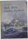Маленький флот, великий духом - Дж. Пертек