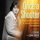 Once a Shooter - Stevens, T. J. AUDIOBOOK