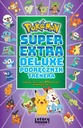 Руководство для тренера Pokemon Super Extra Deluxe