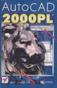 Praca Zbiorowa - AutoCad 2000PL
