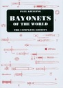 Bayonets of the World: the Complete Edition