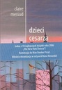 Dzieci cesarza Claire Messud