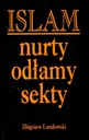 Направления и секты ислама Збигнев Ландовский