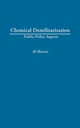 Chemical Demilitarization: Public Policy Aspects ALBERT J. MAURONI