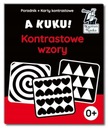 A KUKU KONTRASTOWE WZORY PORADNIK KARTY OBRAZKOWE Język publikacji polski