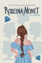 RODZINA MONET TOM 2 KRÓLEWNA CZĘŚĆ 1 KSIĄŻKA