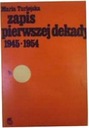 Рекорд первого десятилетия 1945-1954 гг. - М. Турлейска.