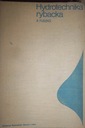 Рыболовная гидротехника - А. Тушко