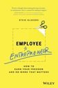 Employee to Entrepreneur: How to Earn Your