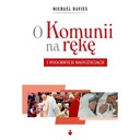 О причастии в руке - Майкл Дэвис