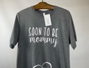 Tehotenské tričko soon to by mommy Bella+Canvas r.L Veľkosť L