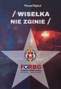 Tomik Wisełka nie zginie - Paweł Kękuś 2017