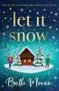 Let It Snow: бестселлер номер один Бет Моран