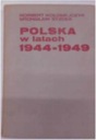 Polska w latach 1944-1949, - Norbert Kołomejczyk