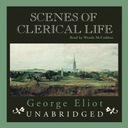 Scenes of Clerical Life - Eliot, George AUDIOBOOK
