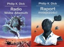 Radio Wolne Albemuth. Wydawnictwo Rebis Autor Philip K. Dick