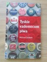 TYSKIE VADEMECUM OF BEER Майкл Джексон