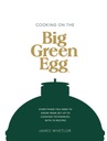 Готовим на Big Green Egg, автор: ДЖЕЙМС УЭТЛОР