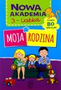 МОЯ СЕМЬЯ. НОВАЯ АКАДЕМИЯ 3 ЛЕТ [КНИГА]
