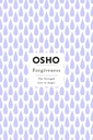 Forgiveness - Osho