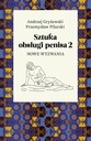 Искусство обращения с пенисом 2. Новые вызовы - Грыжевский, Пиларски