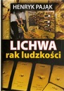 Pająk Lichwa Rak Ludzkości Nowa