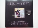 FALL OUT BOY - So Much (For) Stardust LP Folia