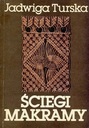 СТРОЧКИ МАКРАМЕ - ЯДВИГА ТУРСКА