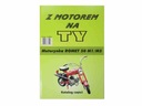 KATALOG CZĘŚCI Z MOTOREM NA TY - MOTORYNKA ROMET 50 M1/M2 PONY PRL